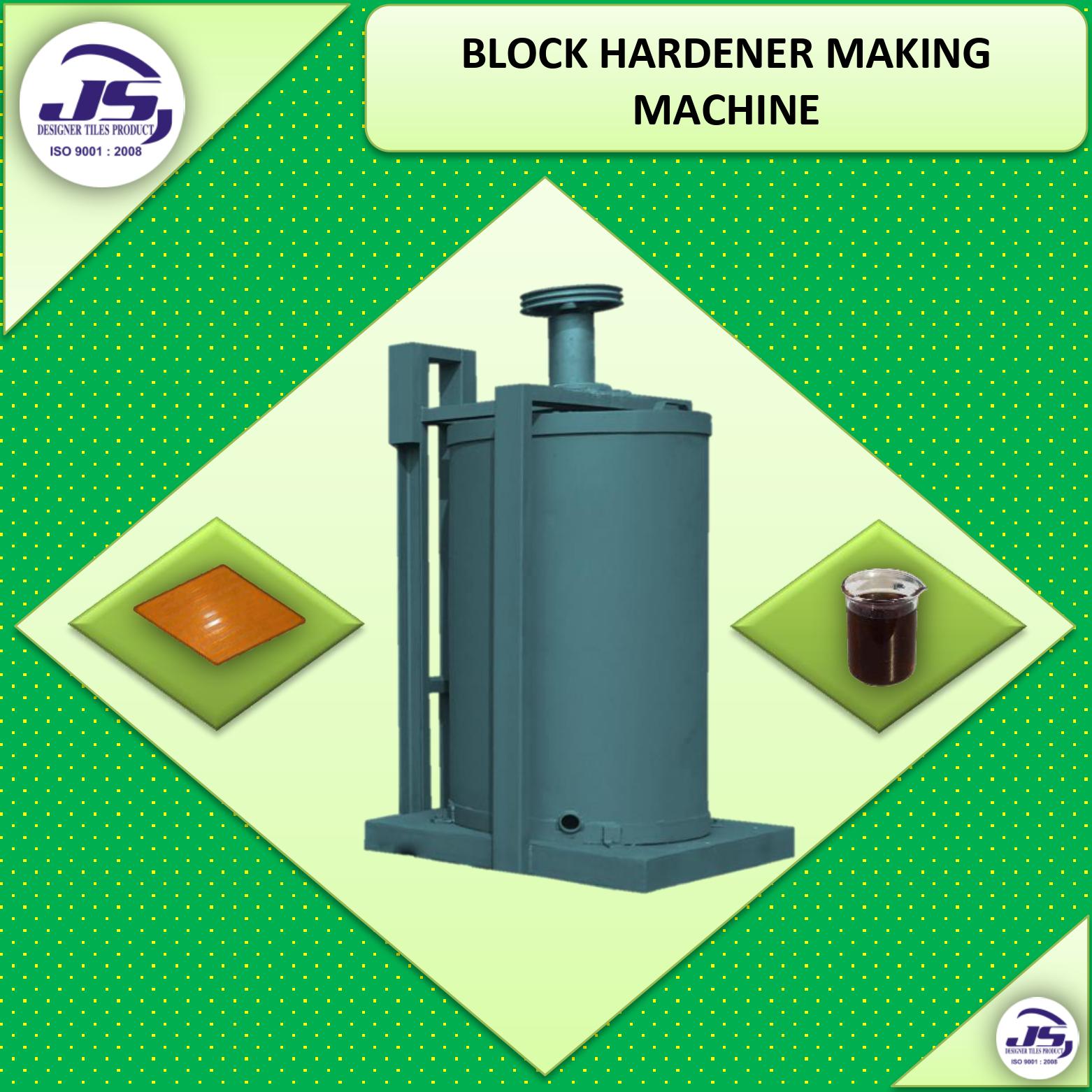 Tile hardener making machine